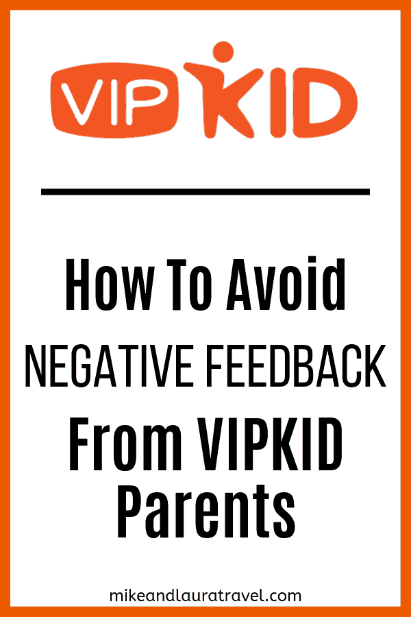 How to Avoid Negative Feedback from VIPKID Parents