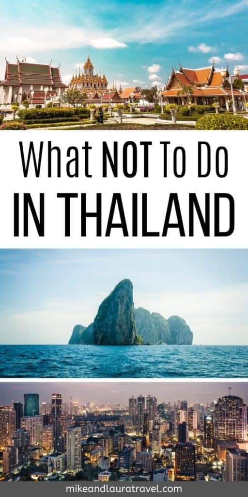 What Not To Do in Thailand
