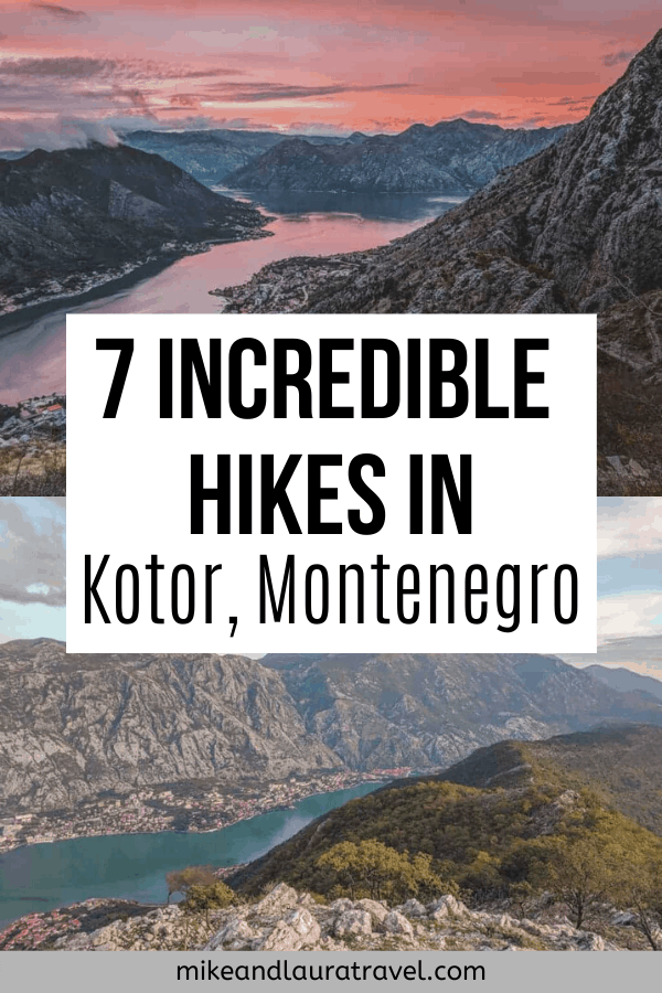 Hike Kotor Montenegro Save to Pinterest